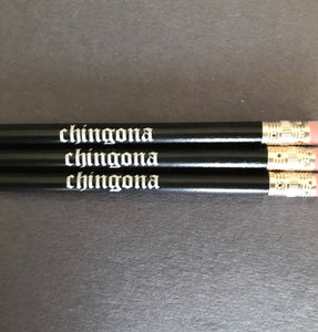 Expressive Pencils-'Chingona' and 'Educated Latina'