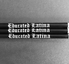 Load image into Gallery viewer, Expressive Pencils-&#39;Chingona&#39; and &#39;Educated Latina&#39;